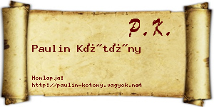 Paulin Kötöny névjegykártya